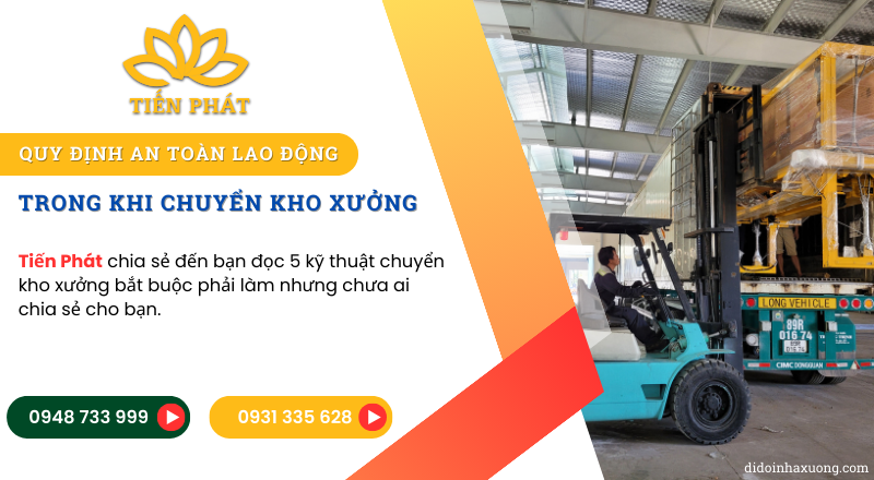 Quy định an toàn lao động trong khi chuyển kho xưởng 5 Quy dinh an toan lao dong khi chuyen kho xuong