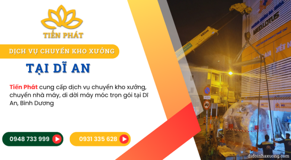 Dịch vụ chuyển kho xưởng, nhà máy tại Dĩ An uy tín 6 Dich vu chuyen kho xuong tai Di An