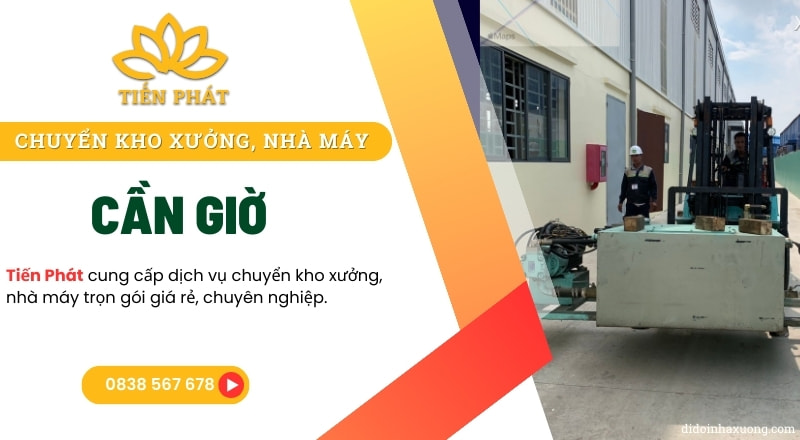 dich vu chuyen kho xuong tai can gio o kcn gia tot