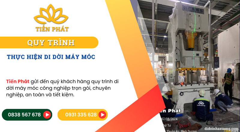 Quy trình 7 bước di dời máy móc công nghiệp an toàn, chất lượng, nhanh, tiết kiệm chi phí 7 Quy trinh thuc hien di doi may moc cong nghiep
