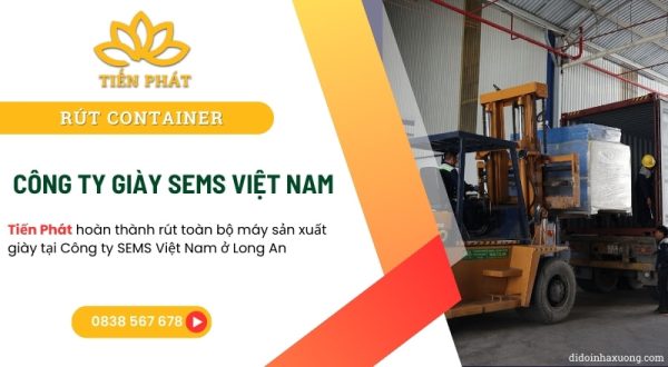 du an rut container o cong ty giay sems viet nam tai long an