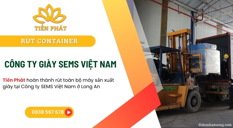 du an rut container o cong ty giay sems viet nam tai long an