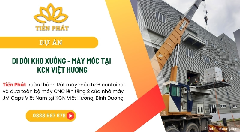 {Dự án} Rút container, di dời máy móc lên tầng 2 cho Nhà máy JM Caps Việt Nam tại KCN Việt Hương, Bình Dương 22 du an chuyen kho xuong di doi may moc tai kcn viet huong