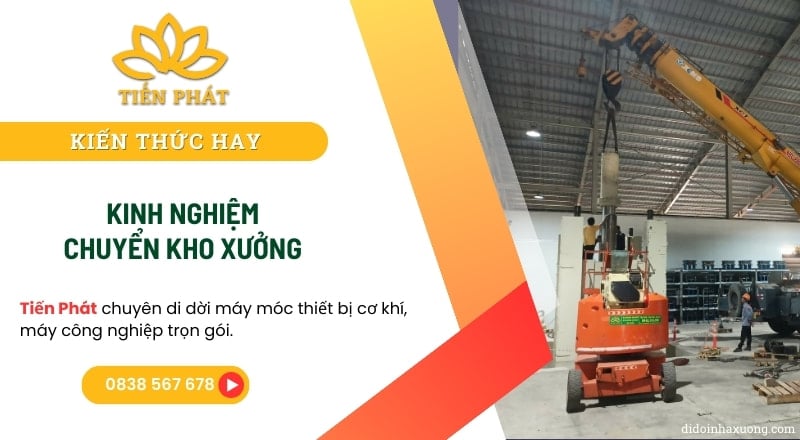 Những kinh nghiệm chuyển kho xưởng mà bạn cần phải lưu ý 2 kinh nghiem chuyen kho xuong