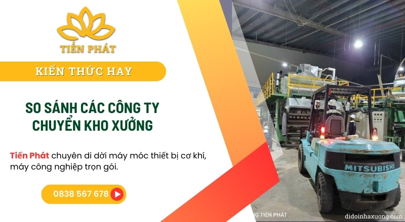 so sanh cac cong ty chuyen kho xuong