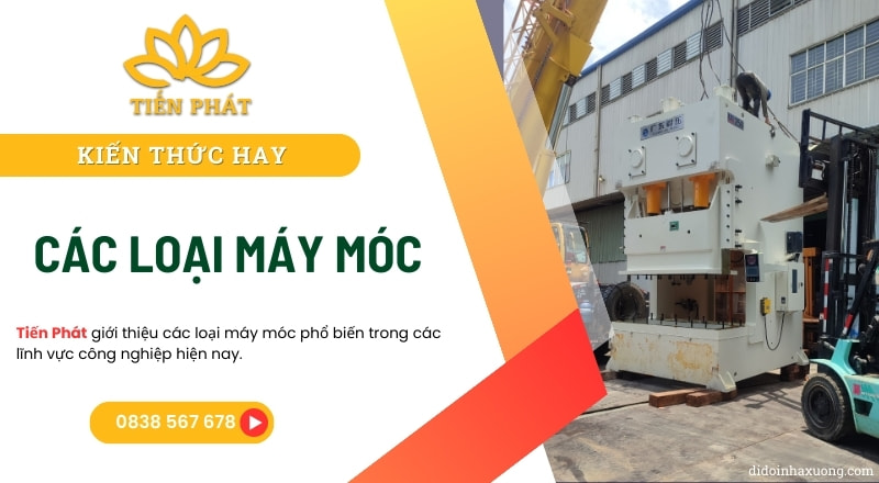 Các loại máy móc thiết bị công nghiệp phổ biến 11 cac loai may moc