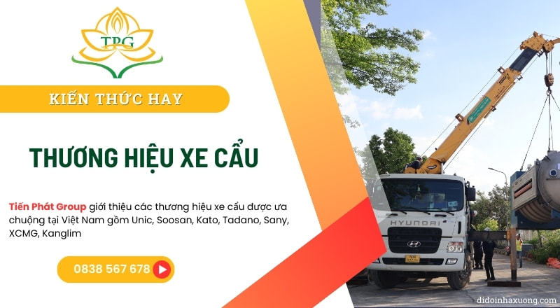 Các thương hiệu xe cẩu tự hành nổi tiếng tại Việt Nam 11 cac thuong hieu xe cau
