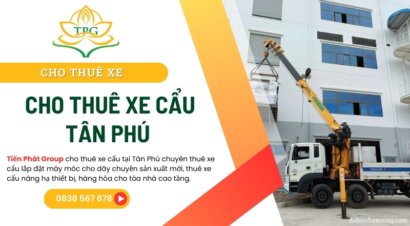 Dịch vụ cho thuê xe cẩu từ 3 - 100 tấn tại Tân Phú 13 cho thue xe cau Tan Phu