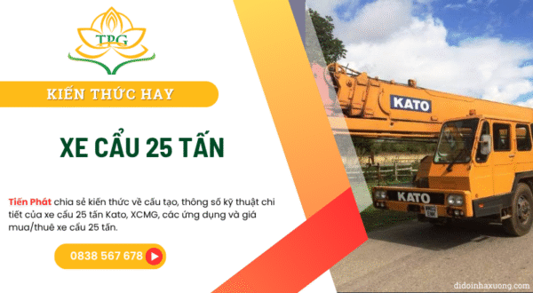 Thông số kỹ thuật xe cẩu 25 tấn, model Kato KR-25H, XCMG QY25K 2 xe cau 25 tan
