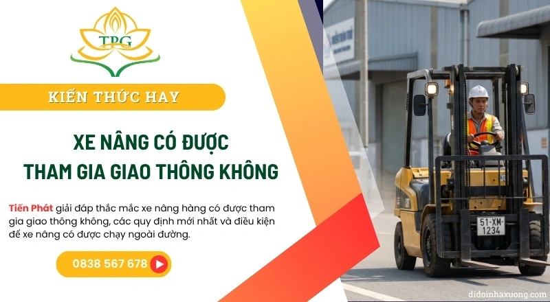 xe nang hang co duoc tham gia giao thong khong